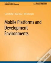Mobile Platforms And Development Environments