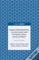 Mobile Professional Voluntarism And International Development