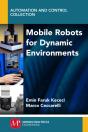 Mobile Robots For Dynamic Environments - Preview