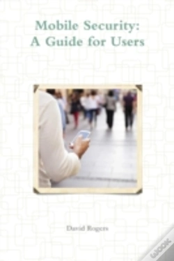 Capa do artigo Mobile Security: A Guide For Users