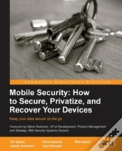 Capa do artigo Mobile Security: How To Secure, Privatize And Recover Your Devices