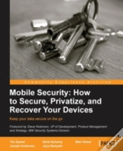 Capa do artigo Mobile Security: How To Secure, Privatize And Recover Your Devices