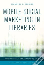 Capa do artigo Mobile Social Marketing In Libraries