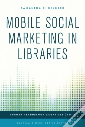 Capa do artigo Mobile Social Marketing In Libraries