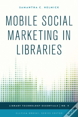 Capa do artigo Mobile Social Marketing In Libraries