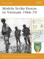 Mobile Strike Forces In Vietnam 1966â€“70 - Preview