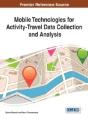 Mobile Technologies For Activity-Travel Data Collection And Analysis - Preview