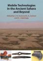 Mobile Technologies In The Ancient Sahara And Beyond - Preview