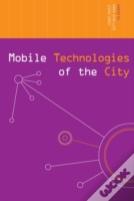 Mobile Technologies Of The City