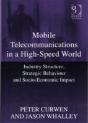 Mobile Telecommunications In A High-Speed World - Preview