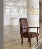 Capa do artigo Mobiliário para Edifícios Públicos - Portugal 1934/1974