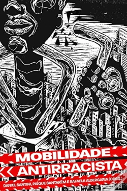 Capa do artigo Mobilidade Antirracista