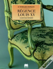 Capa do artigo Mobilier : Régence Louis Xv