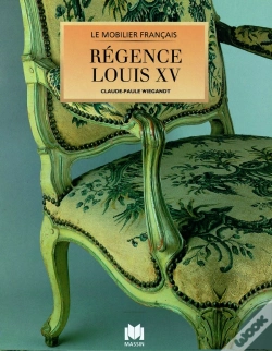 Capa do artigo Mobilier : Régence Louis Xv