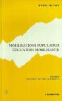 Mobilisations Populaires, Éducation Mobilisante - Preview