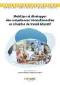 Mobiliser Et Développer Des Compétences Interactionnelles En Situation De Travail Éducatif - Preview