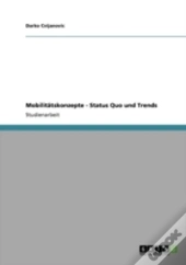 Mobilitaã‚Â¤Tskonzepte - Status Quo Und Trends