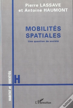 Capa do artigo Mobilités Spatiales : Une Question De Société