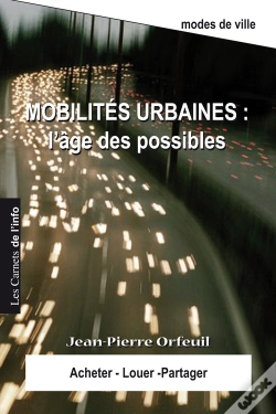 Capa do artigo Mobilités Urbaines: L'Âge Des Possibles
