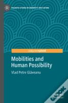 Mobilities And Human Possibility