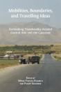 Mobilities, Boundaries, And Travelling Ideas - Preview