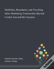 Capa do artigo Mobilities, Boundaries, And Travelling Ideas