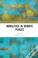 Mobilities In Remote Places