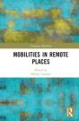 Mobilities In Remote Places - Preview