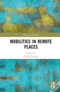Capa do artigo Mobilities In Remote Places
