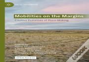 Mobilities On The Margins