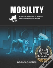 Mobility: A Step-By-Step Guide To Treati