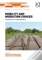 Mobility And Migration Choices