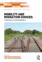 Mobility And Migration Choices - Preview