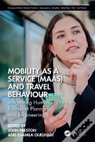 Mobility As A Service (Maas) And Travel Behaviour