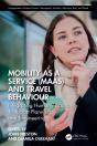 Mobility As A Service (Maas) And Travel Behaviour - Preview