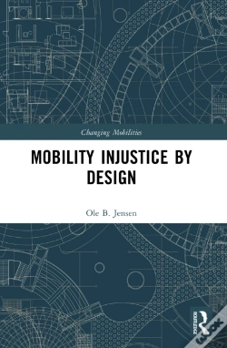 Capa do artigo Mobility Injustice By Design