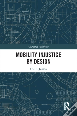 Capa do artigo Mobility Injustice By Design