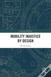 Capa do artigo Mobility Injustice By Design