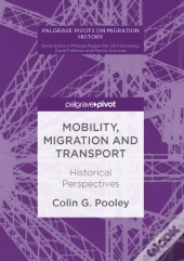 Mobility, Migration And Transport
