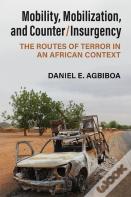 Mobility, Mobilization, And Counter/Insurgency