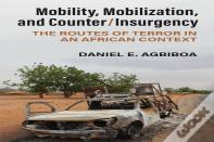 Mobility, Mobilization, And Counter/Insurgency