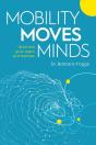 Mobility Moves Minds - Preview