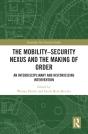 Mobility-Security Nexus And The Making Of Order - Preview