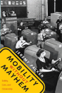 Mobility Without Mayhem - Preview