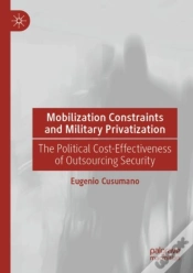 Capa do artigo Mobilization Constraints And Military Privatization