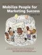 Mobilize People For Marketing Success - Preview
