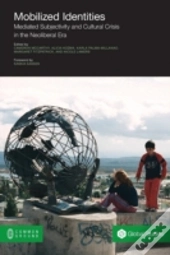 Mobilized Identities: Mediated Subjectiv