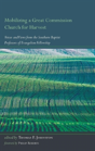 Mobilizing A Great Commission Church For Harvest - Preview