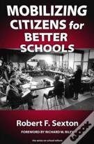 Mobilizing Citizens For Better Schools