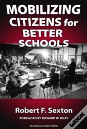 Mobilizing Citizens For Better Schools